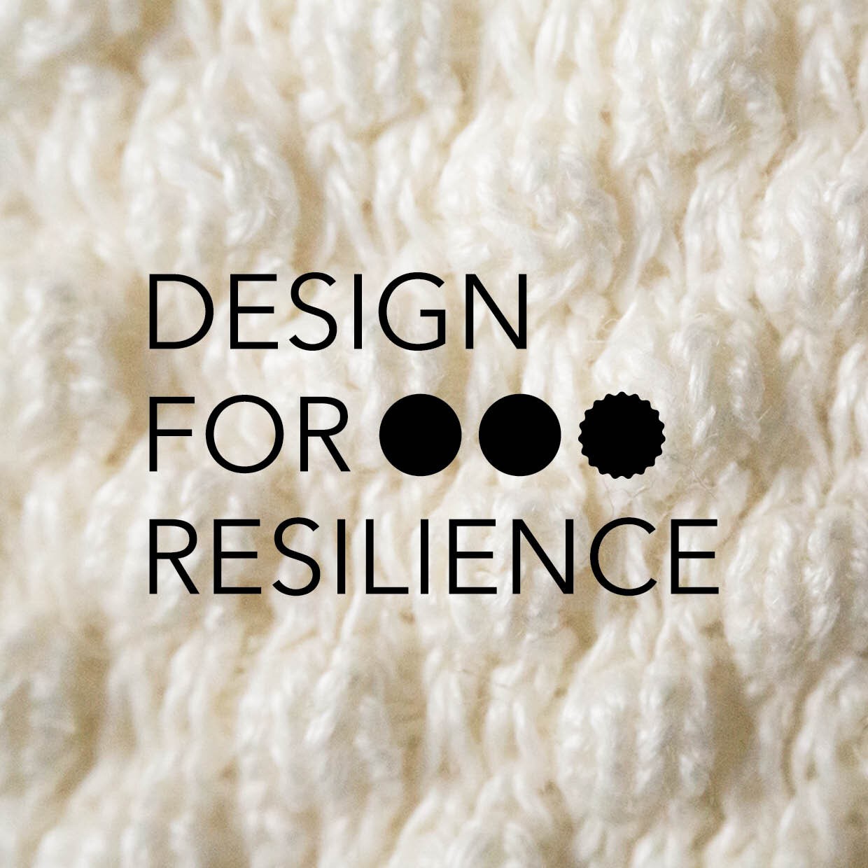 Design for resilience